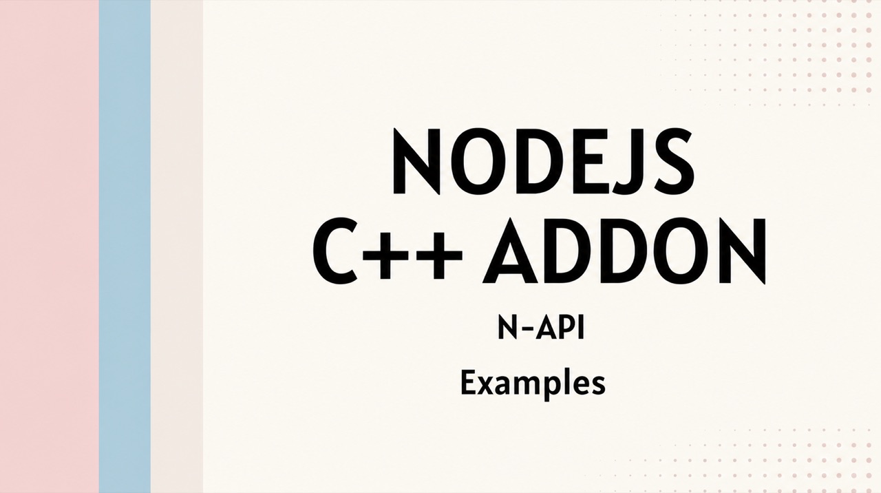 NodeJS and C++ using N-API