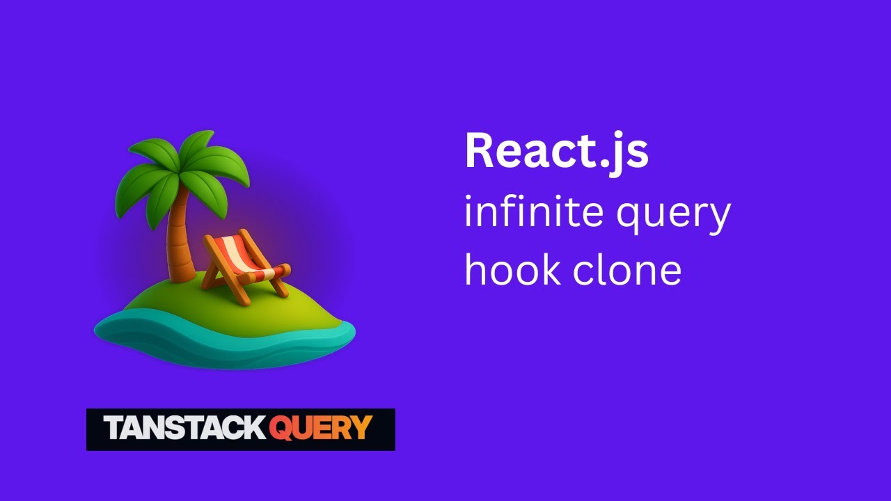React.js | Tanstack Query Clone - Infinite Query